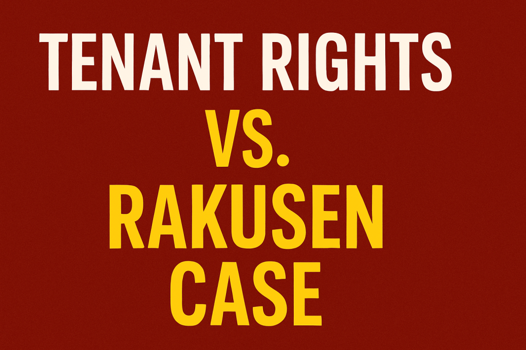 Rakusen v Jepsen: Why Tenants Can Still Win Claims for Harassment, Illegal Eviction, and&nbsp;Disrepair